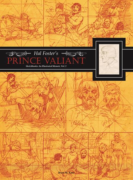 HAL FOSTERS PRINCE VALIANT SKETCHBOOKS HC VOL 02 AN ILLUSTRATED MEMOIR (MR)