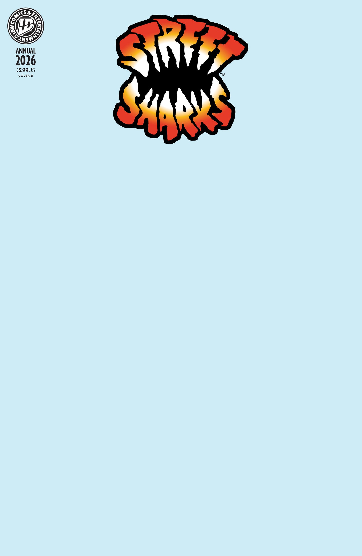 Street Sharks: Annual 2026 Variant D (Blank Sketch)