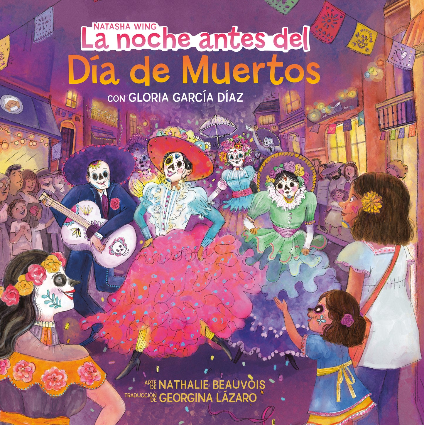 La noche antes del D? de Muertos (The Night Before the Day of the Dead Spanish Edition), The Night Before the Day of the Dead