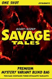 GIANT SIZED SAVAGE TALES (ONE SHOT) CVR F BLIND BAG VAR FOC: 3/30/2026 / In-Store: 4/29/2026